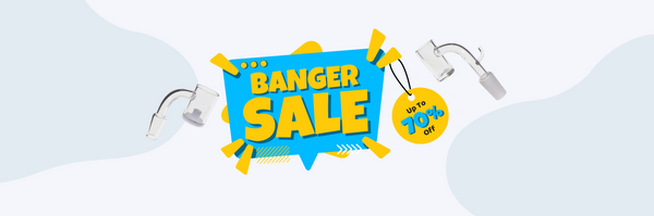 The Big Banger Sale: Up to 70% Off Dab Bangers