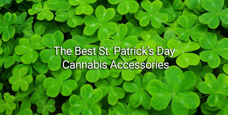 The Best St. Patrick's Day Cannabis Accessories