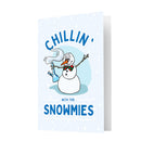 Chillin' With The Snowmies - Canna Cards